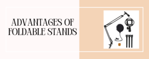 Foldable Stands