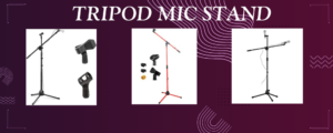 Tripod Mic Stand