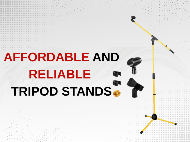 AFFORDABLE AND RELIABLE TRIPOD STANDS