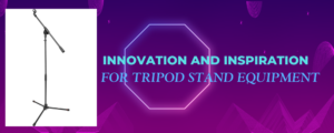 Innovation and Inspiration for Tripod Stand