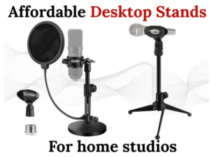 affordable desktop stands for home studios