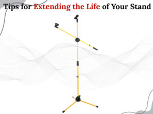 Tips for Extending the Life of Your Stand